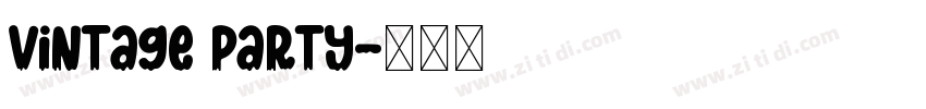 vintage party字体转换